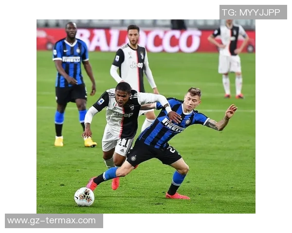 国米逆转尤文图斯友谊赛精彩瞬间回顾十大进球引爆全场激情